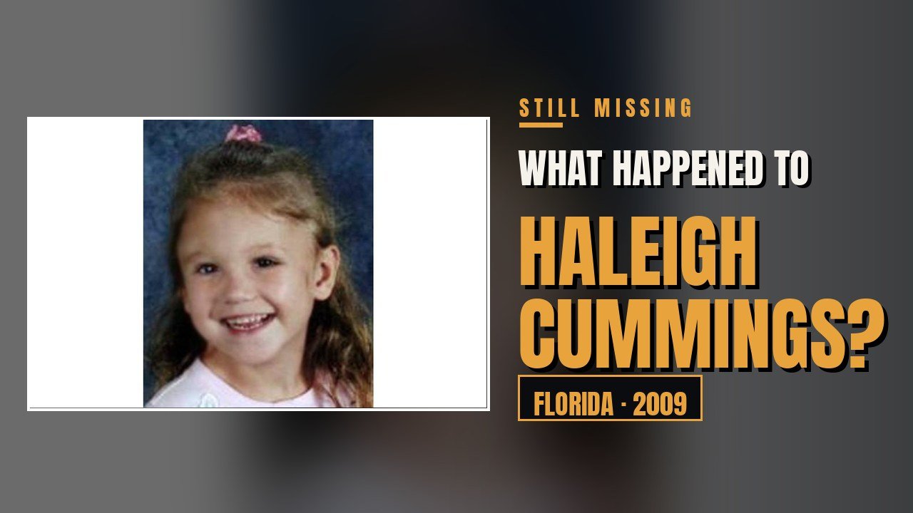 The Abduction of Haleigh Cummings