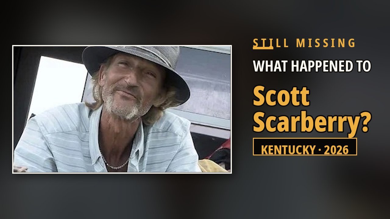 The Disappearance of Scott Douglas "Scotty" Scarberry